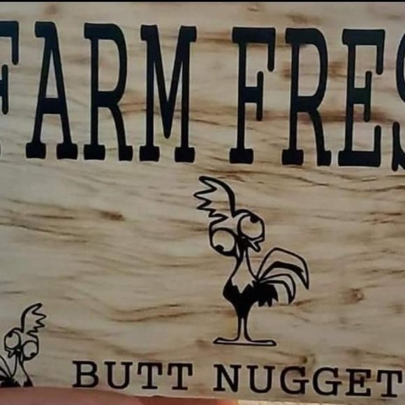 Farm Fresh Butt Nugget Natural Rustic Sign - Picture 1 of 1